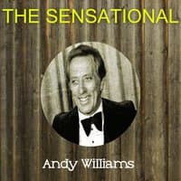 The Sensational Andy Williams