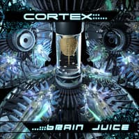 Cortex - Brain Juice EP