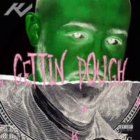 Gettin' Dough - Single