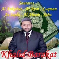 Sourates Al Ankabut , Ar Rum , Luqman , As Sajda , Al Ahzab , Saba