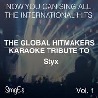 The Global HitMakers: Styx Vol. 1