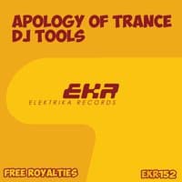 Apology of Trance DJ Tools