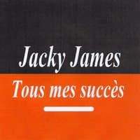 Tous mes succès - Jacky James