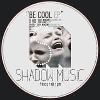 Be Cool  - Ep