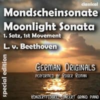 Moonlight Sonata , Mondschein Sonate , 1st Movement , 1. Satz (feat. Roger Roman)