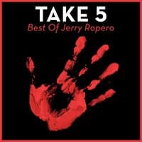 Take 5 - Best of Jerry Ropero