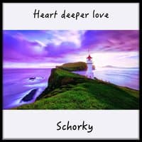 Heart Deeper Love