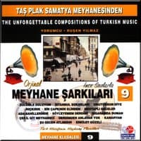 Taş Plak Samatya Meyhanesinden - Meyhane Şarkıları, Vol. 9