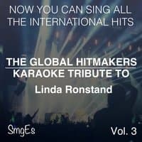 The Global HitMakers: Linda Ronstadt, Vol. 3