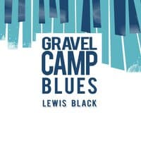 Gravel Camp Blues