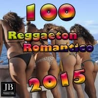 100 Reggaeton Romantico