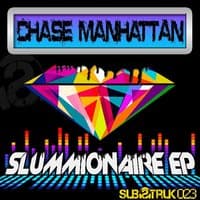 Slummionaire EP