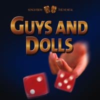 Guys & Dolls