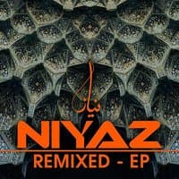 Niyaz Remixed