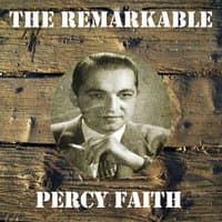 The Remarkable Percy Faith