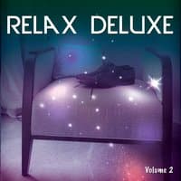 Relax Deluxe, Vol. 2