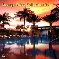 Lounge Vibes Collection, Vol. 2