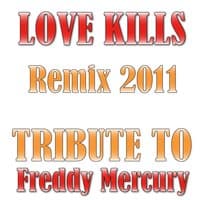 Love Kills: Tribute to Freddy Mercury