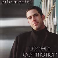 Lonely Commotion