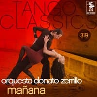 Tango Classics 319: Mañana