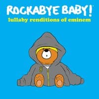 Lullaby Renditions of Eminem