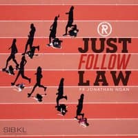 Just Follow Law