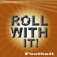 Redskins Roll with It (Washington Redskins Fight Song)