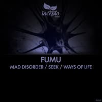 Mad Disorder / Seek / Ways of Life