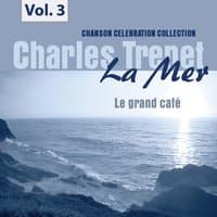 La Mer, Vol. 3 - Le grand café