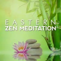 Eastern Zen Meditation