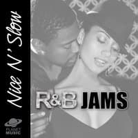 Nice N' Slow R&B Jams