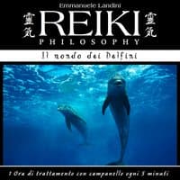 Reiki Philosophy: il mondo dei delfini