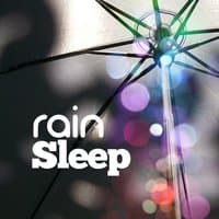 Rain: Sleep