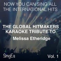 The Global HitMakers: Melissa Etheridge Vol. 1