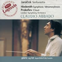 Janácek:Sinfonietta / Hindemith: Symphonic Metamorphoses / Prokofiev: Chout