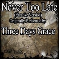 Never Too Late - Single