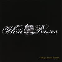 White Roses