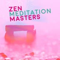 Zen Meditation Masters