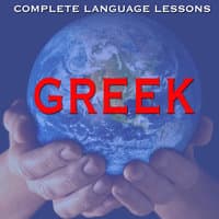 Learn Greek - Easily, Effectively, and Fluently