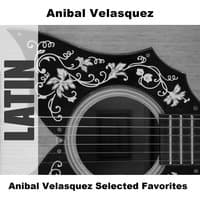 Anibal Velasquez Selected Favorites