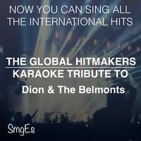 The Global HitMakers: Dion & The Belmonts