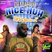 Nice Nuh Bomboclaat - Single