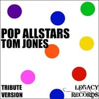 Pop AllStars - Tom Jones Tribute Hits