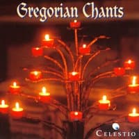 Gregorian Chants