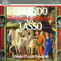 Orlando di Lasso: Trionfo dell' Amore