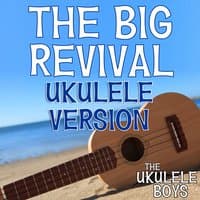 The Big Revival