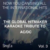 The Global  HitMakers: AC/DC, Vol. 3