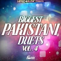 Biggest Pakistani Duets, Vol. 4