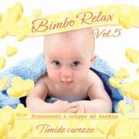 Bimbo relax, vol. 5: Timide carezze