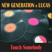 Touch Somebody